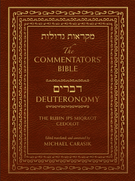 Book cover of The Commentators’ Bible: Deuteronomy by Michael Carasik Book cover of The Commentators’ Bible: Deuteronomy by Michael Carasik